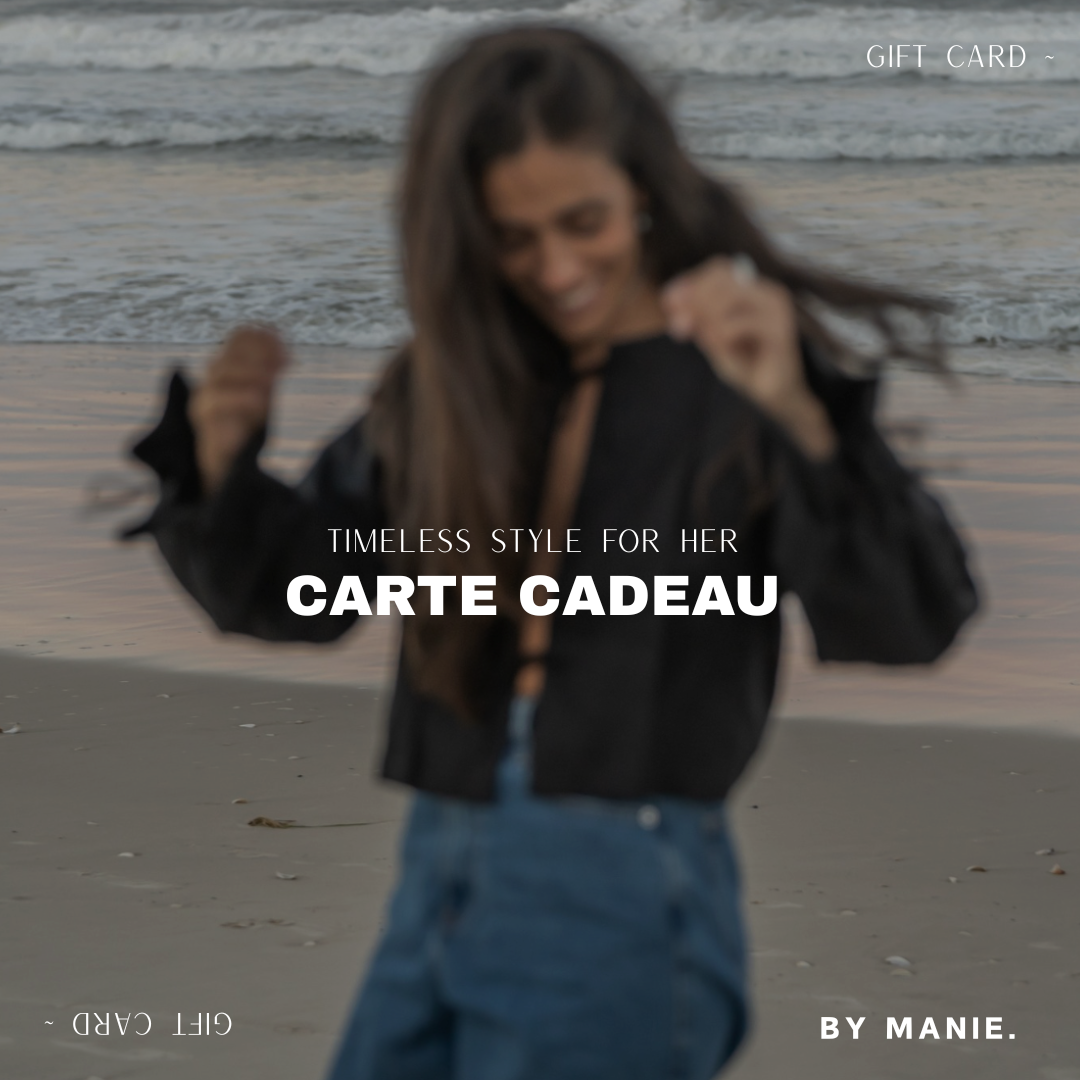 carte cadeau BY MANIE, offrez une pièces durable et intemporelle